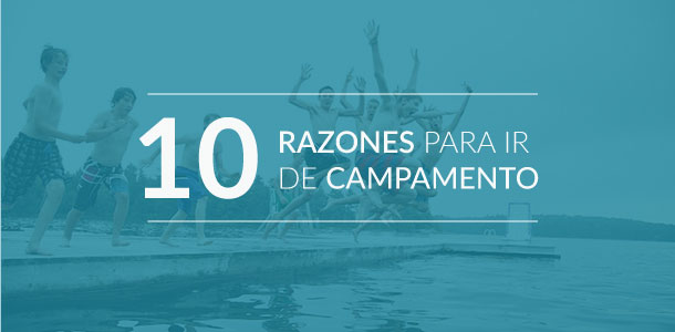 razones-ir-campamento